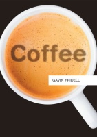 Gavin Fridell • Coffee