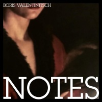 Boris Valentinitsch • Notes CD