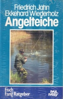 Friedrich Jahn | Ekkehard Wiederholz • Angelteiche