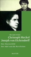 Christoph Meckel • Joseph von Eichendorff