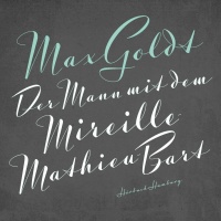 Max Goldt • Der Mann mit dem Mireille-Mathieu-Bart 2...