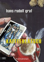 Hans Rudolf Graf • Kaffeeklatsch