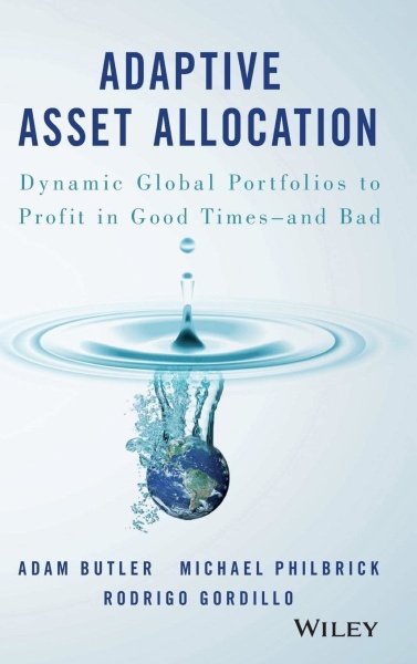 Adam Butler | Michael Philbrick | Rodrigo Gordillo • Adaptive Asset Allocation