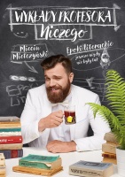 Mieciu Mietczynski • Wyklady profesora Niczego