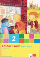Colour Land 2 • Pupils Book, mit Audio-CD