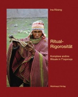 Ina Rösing • Ritual-Rigorosität