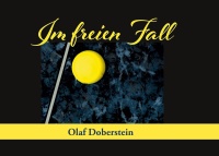 Olaf Doberstein • Im freien Fall