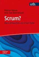 Fabian Kaiser | Arie van Bennekum • Scrum?
