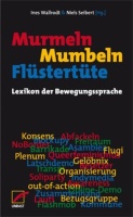 Murmeln, Mumbeln, Flüstertüte • Lexikon...