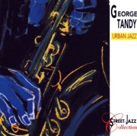 George Tandy - Urban Jazz CD