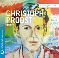 Christoph Probst • Briefe CD