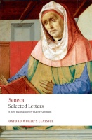 Seneca • Selected Letters