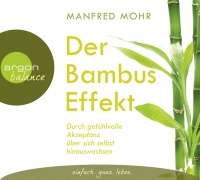 Manfred Mohr • Der Bambus-Effekt 3 CDs