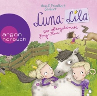 Anu & Friedbert Stohner • Luna-Lila - Der...