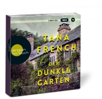 Tana French • Der dunkle Garten 3 MP3-CDs