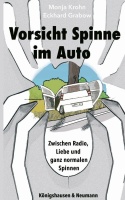 Monja Krohn | Eckhard Grabow • Vorsicht Spinne im Auto