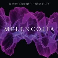 Johannes Reichert • Melencolia CD