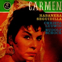 Christa Ludwig: Georges Bizet (1838-1875) - Carmen 7"