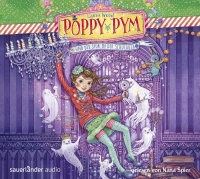 Laura Wood • Poppy Pym und der Spuk in der Schulaula...