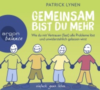 Patrick Lynen • Gemeinsam bist du mehr 3 CDs