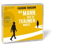 Graeme Simsion • Der Mann, der zu träumen wagte 6 CDs