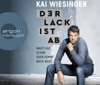 Kai Wiesinger • Der Lack ist ab 3 CDs