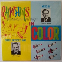 Purdue University Band • Rhythms in Color LP