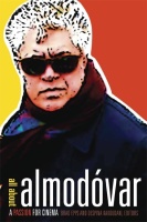 All about Almodovar • A Passion for Cinema