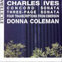 Charles Ives (1874-1954) • Concord Sonata etc. CD...