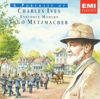 A Portrait of Charles Ives (1874-1954) CD