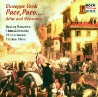 Giuseppe Verdi (1813-1901) • Pace, Pace... Arias and...