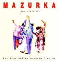 Mazurka pour ma Vie CD