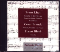 Zecharia Plavin • Franz Liszt, Cesar Franck, Ernest...