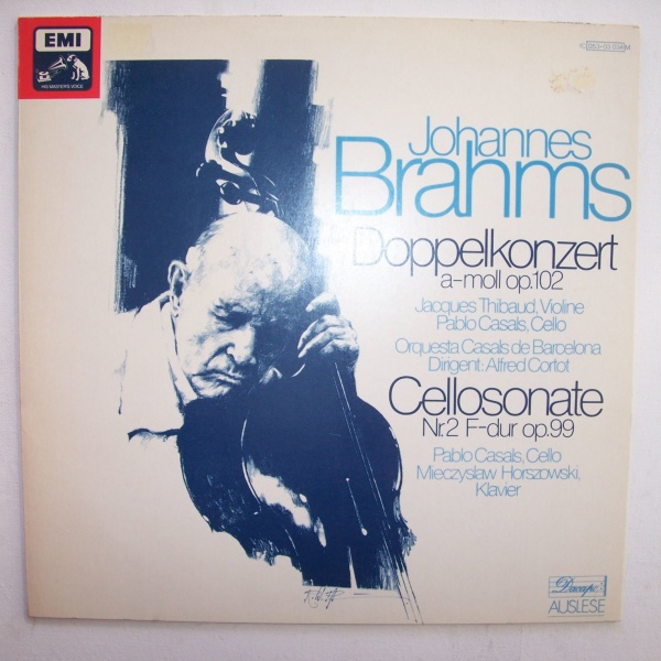 Pablo Casals & Jacques Thibaud: Johannes Brahms (1833-1897) • Doppelkonzert LP