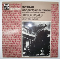 Pablo Casals: Dvorak (1841-1904) • Concerto en Si...