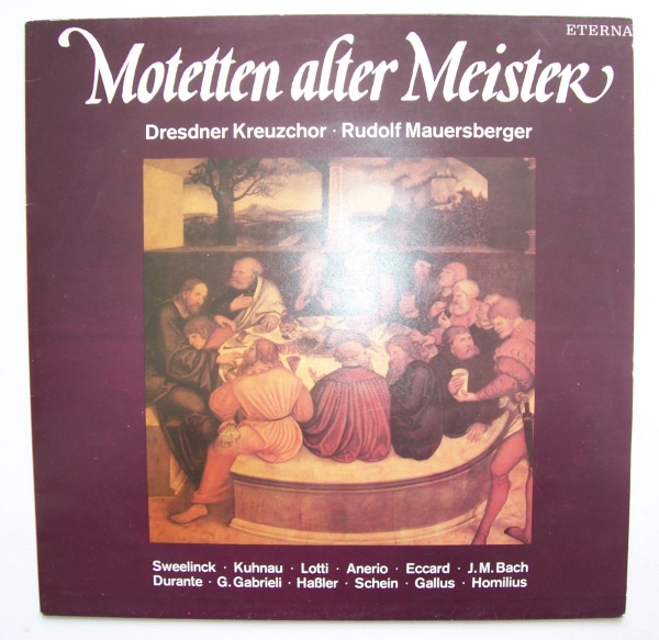 Dresdner Kreuzchor,  Rudolf Mauersberger - Motetten Alter Meister LP