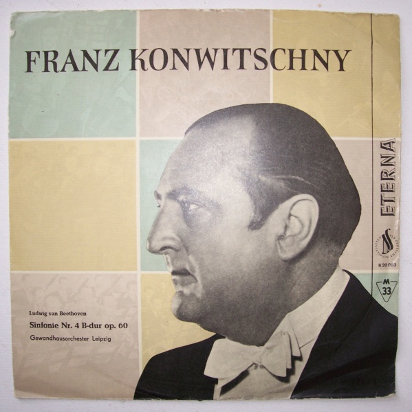 Franz Konwitschny: Beethoven (1770-1827) • Sinfonie Nr. 4 B-Dur op. 60 LP