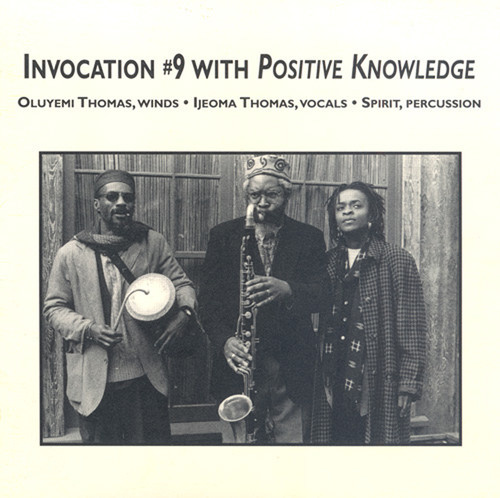 Positive Knowledge • Invocation #9 CD