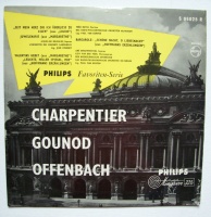 Charpentier, Gounod, Offenbach 10"