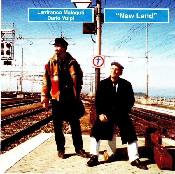 Lanfranco Malaguti & Dario Volpi • New Land CD