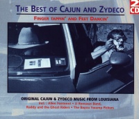 The Best of Cajun & Zydeco 2 CDs