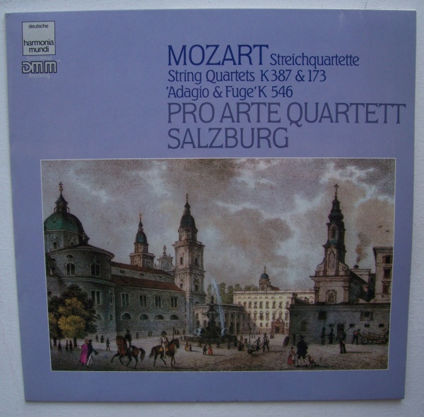 Mozart (1756-1791) • String Quartets K. 387 / 173 LP • Pro Arte Quartet Salzburg