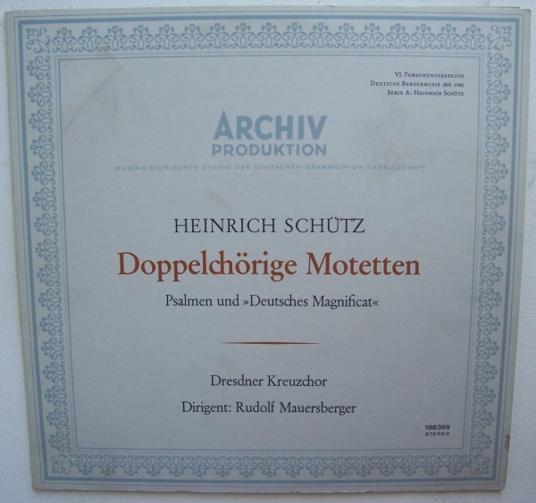 Heinrich Schütz (1585-1672) • Doppelchörige Motetten LP • Rudolf Mauersberger