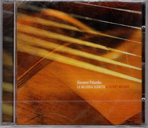 Giovanni Palombo - La Melodia Segreta / A Secret Melody CD