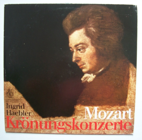 Wolfgang Amadeus Mozart (1756-1791) • Krönungskonzerte LP • Ingrid Haebler