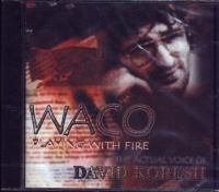 Waco • The actual Voice of David Koresh CD