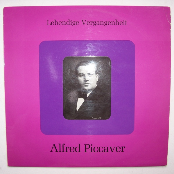 Alfred Piccaver • Lebendige Vergangenheit LP
