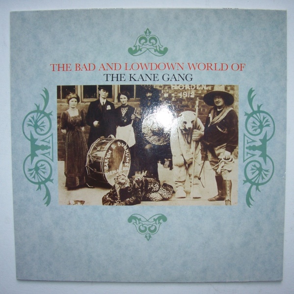 The Kane Gang • The Bad and Lowdown World of LP - Apesound shop, 2 