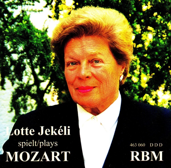 Lotte Jekéli spielt/plays Wolfgang Amadeus Mozart (1756-1791) CD