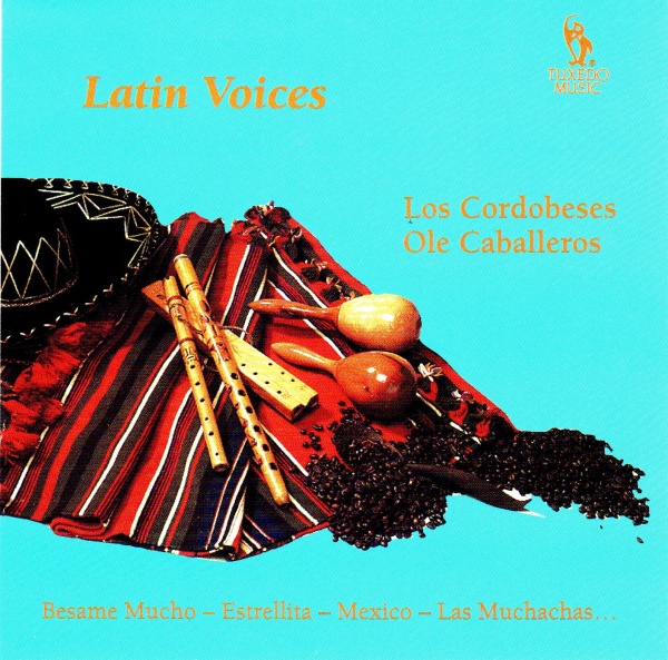 Los Cordobeses | Ole Caballeros • Latin Voices CD